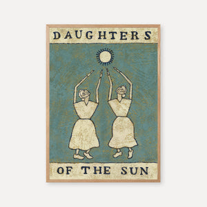 Daughters of the sun - print